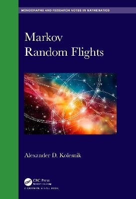 Markov Random Flights - Alexander D. Kolesnik
