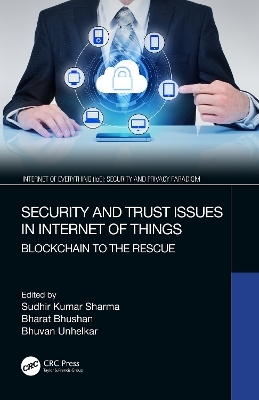 Security and Trust Issues in Internet of Things - 