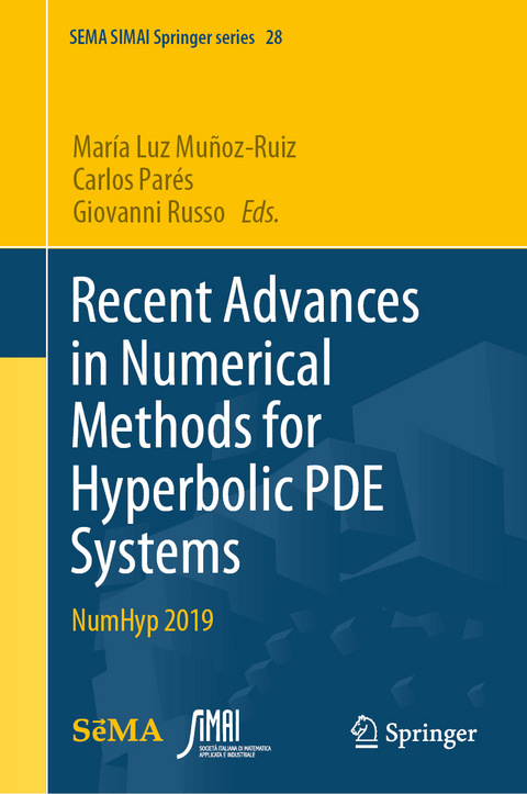 Recent Advances in Numerical Methods for Hyperbolic PDE Systems - 