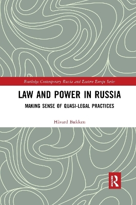 Law and Power in Russia - Håvard Bækken