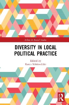 Diversity in Local Political Practice - 
