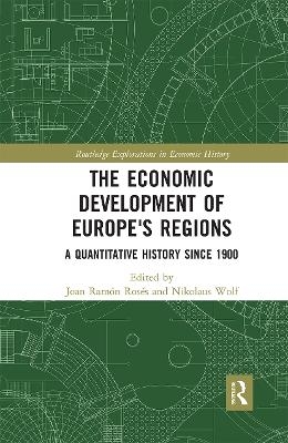 The Economic Development of Europe's Regions - 