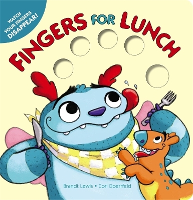 Fingers For Lunch - Brandt Lewis