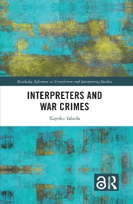 Interpreters and War Crimes - Kayoko Takeda