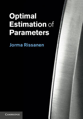 Optimal Estimation of Parameters -  Jorma Rissanen