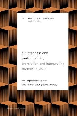 Situatedness and Performativity - 