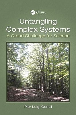 Untangling Complex Systems - Pier Luigi Gentili