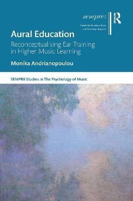 Aural Education - Monika Andrianopoulou