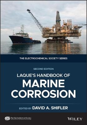LaQue's Handbook of Marine Corrosion - 