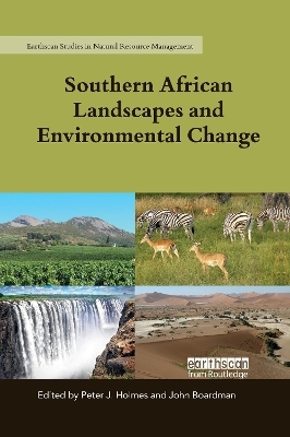 Southern African Landscapes and Environmental Change - 