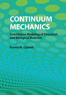 Continuum Mechanics -  Franco M. Capaldi