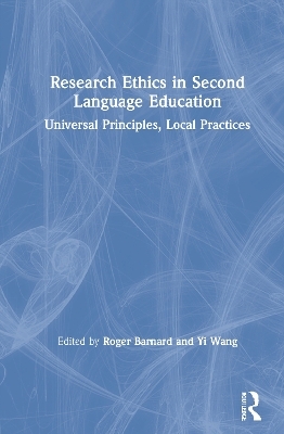 Research Ethics in Second Language Education - 