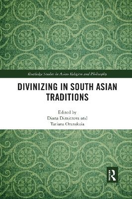 Divinizing in South Asian Traditions - 