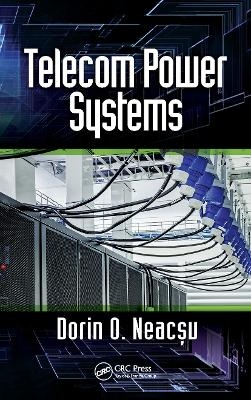 Telecom Power Systems - Dorin O. Neacșu