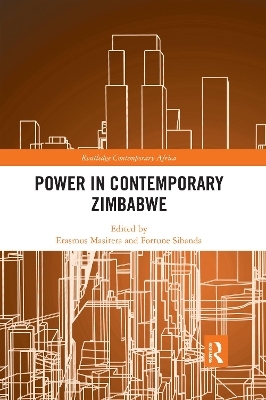 Power in Contemporary Zimbabwe - 