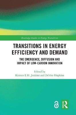 Transitions in Energy Efficiency and Demand - 