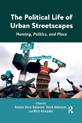 The Political Life of Urban Streetscapes - 