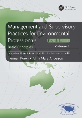 Management and Supervisory Practices for Environmental Professionals - Herman Koren, Alma Mary Anderson