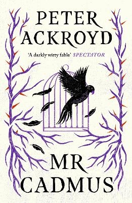 Mr Cadmus - Peter Ackroyd