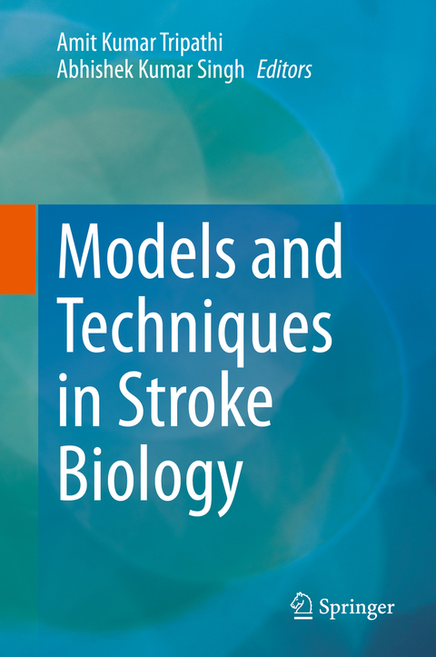 Models and Techniques in Stroke Biology - 