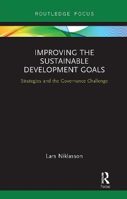 Improving the Sustainable Development Goals - Lars Niklasson