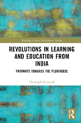 Revolutions in Learning and Education from India - Christoph Neusiedl