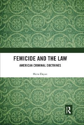 Femicide and the Law - Hava Dayan