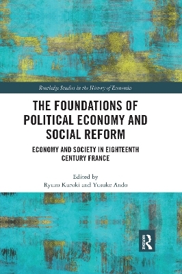 The Foundations of Political Economy and Social Reform - 