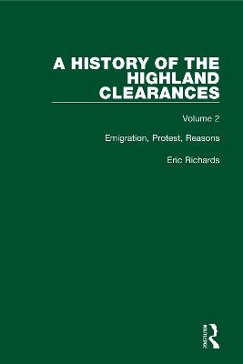 A History of the Highland Clearances - Eric Richards