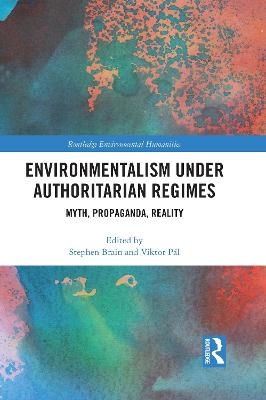 Environmentalism under Authoritarian Regimes - 