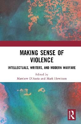 Making Sense of Violence - 