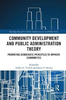Community Development and Public Administration Theory - 