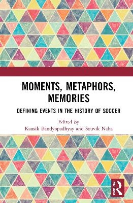 Moments, Metaphors, Memories - 