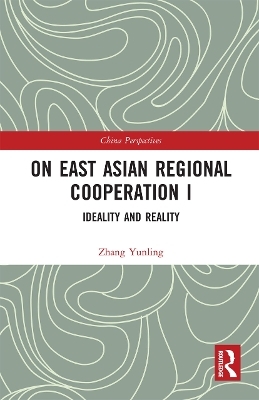 On East Asian Regional Cooperation I - Zhang Yunling