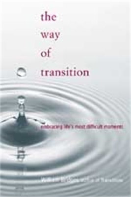 The Way Of Transition - William Bridges