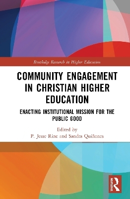 Community Engagement in Christian Higher Education - 