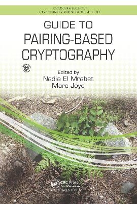 Guide to Pairing-Based Cryptography - 