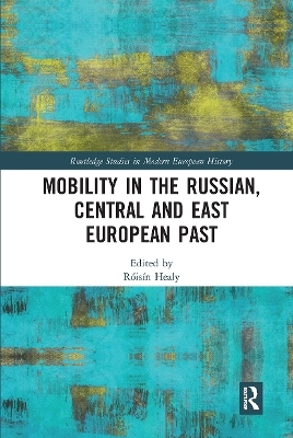 Mobility in the Russian, Central and East European Past - 