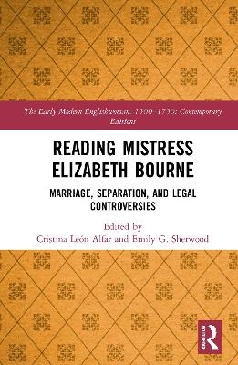 Reading Mistress Elizabeth Bourne - Cristina León Alfar, Emily Sherwood