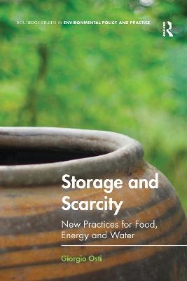 Storage and Scarcity - Giorgio Osti