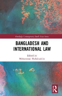 Bangladesh and International Law - 