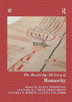 The Routledge History of Monarchy - 