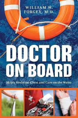 Doctor on Board - William Forgey