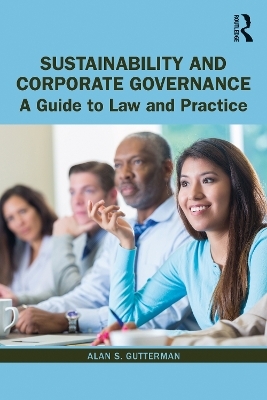 Sustainability and Corporate Governance - Alan S. Gutterman