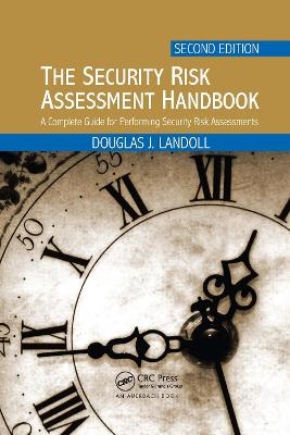 The Security Risk Assessment Handbook - Douglas Landoll