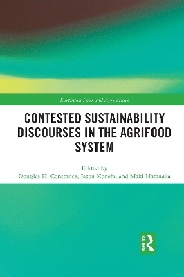 Contested Sustainability Discourses in the Agrifood System - 