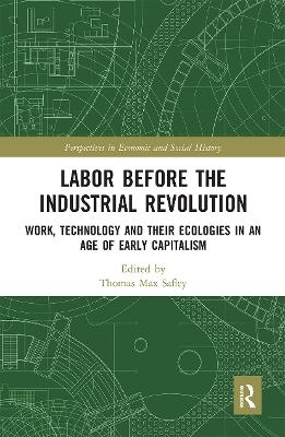 Labor Before the Industrial Revolution - 