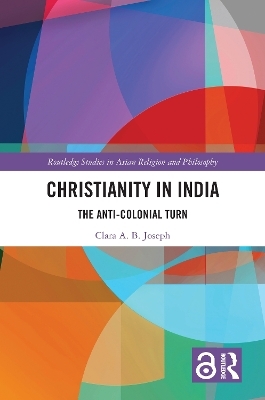 Christianity in India - Clara A.B. Joseph