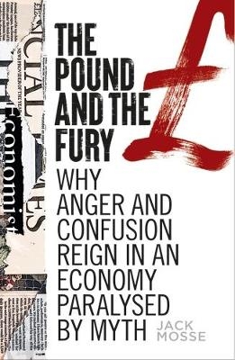 The Pound and the Fury - Jack Mosse