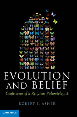 Evolution and Belief -  Robert J. Asher